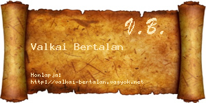 Valkai Bertalan névjegykártya